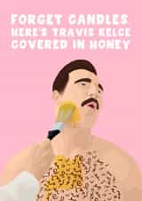 Funny Birthday Card - For Her - Happy Gilmore 2 - Travis Kelce - Honey created by Pink Peach Cards