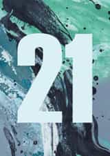 Classic Birthday Card - 21st - Painterly Abstract created by Joy Jen Studio