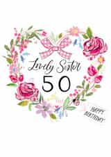 Classic 50th Birthday Card - For Sister - Flower Heart created by Katie Phythian Design