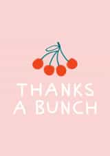 Classic Thank You Card - Thanks A Bunch - Cherry created by Kate Chappell