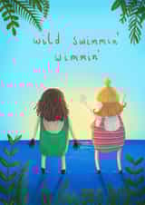 Fun Birthday Card - Wild Swimmin' Wimmin - Swimming created by Rachel Selina