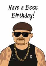 Ibiza Final Boss Birthday Card - Have a boss birthday! created by RAH