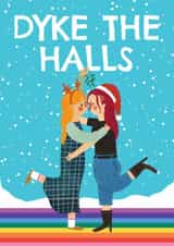 Fun Christmas Card - Dyke The Halls - Lesbian created by AbiGoLucky