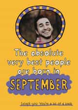 Personalised Birthday Photo Card created by Giddy Kipper - Rude Birthday Card - Best People Are Born In September - Knob