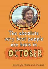 Personalised Birthday Photo Card created by Giddy Kipper - Rude Birthday Card - Best People Are Born In October - Knob