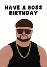 Funny Birthday Card - Ibiza Final Boss - Have A Boss Birthday created by Pink Peach Cards