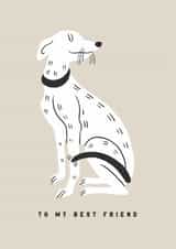 Cute Birthday Card - Best Friend - Whippet created by Lauren Marina
