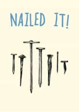 Punny Congratulations/Exams Card - Nailed it! - Nails created by Bewilderbeest