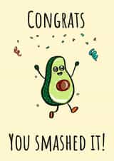 Funny Congratulations Card – You Smashed It – Avocado Pun created by Calina Ho
