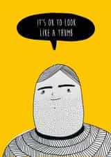 Cheeky Birthday Card - It's Ok To Look Like A Thumb - For Him created by Aimee Herbert