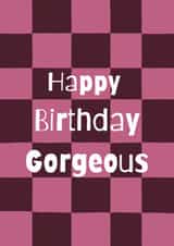 Classic Birthday Card - Gorgeous created by Philippa Kemp