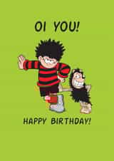 Funny Birthday Card - Beano - Dennis The Menace - Oi You! created by Hype Cards