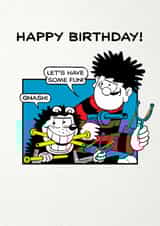 Funny Birthday Card - Dennis the Menace - Let's Have some Fun! created by Hype Associates