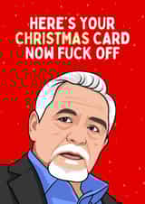 Funny Christmas Card - Logan Roy - Here's Your Christmas Card created by Sundiva Designs