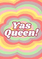Yas Queen Cute Pastel Card created by LauraLovesDesigns