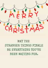 Funny and Colourful Stranger Things Christmas Card created by Sunflowers & Sarcasm