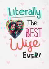 Personalised Anniversary Photo Card created by Pencilface - Cute Birthday/Anniversary Card - Best Wife Ever