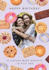 Personalised Birthday Photo Card created by Making Meadows Ltd - Classic Birthday Card - For Sister - Biscuits