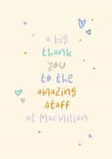 Thank You Card - Staff at Macmillan - Cancer - Carer - Nurses - Support created by Rebecca Prinn