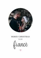 Personalised Christmas Photo Card created by Kalm Lettering - Merry Christmas To My Fiancé - Card For Fiancé