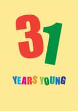 Classic Birthday Card - 31 Years Young created by mrs L cards