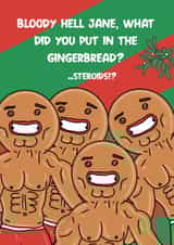 Funny Christmas Card - Gingerbread - Steroids? created by Blessherlittleartoons by Amy
