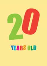 Classic Birthday Card - 20 Years Young created by mrs L cards