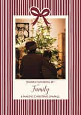 Personalised Christmas Photo Card created by Choo Choo  - Classic Christmas Card - Thanks For Being My Family