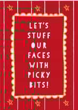 Funny Christmas Card - Let's Stuff Our Faces - Picky Bits created by Heather Alstead Design LTD