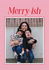 Personalised Christmas Photo Card created by letterfix - Funny Christmas Card - Merry-ish
