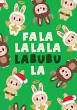 Cute Christmas Card - Fa La Labubu created by Bev O'Connor || @oconnordesign
