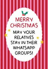 Funny Christmas Card - Family Whatsapp Groups created by Puns and Needles