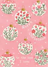 Pretty Pink Floral Baubles Christmas Card for wife - girlfriend - partner created by The Merry Giraffe