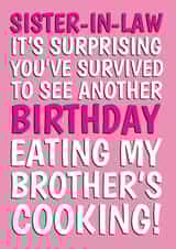 Cheeky Birthday Card - Survived My Brother's Cooking - For Sister-In-Law created by @Cupsie's Creations