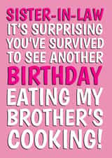 Cheeky Birthday Card - Survived My Brother's Cooking - For Sister-In-Law created by @Cupsie's Creations