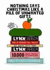 Funny Christmas Card - Unwanted Gifts created by The Blunt Badger