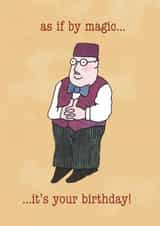 Classic Birthday Card - Mr Benn - As If By Magic created by Hype Associates