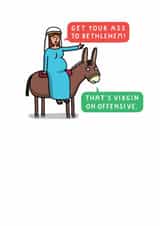 Funny Christmas Card - Mary & Donkey - That's Virgin On Offensive created by mungo and shoddy