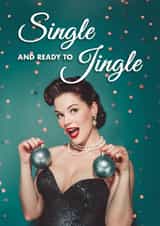 Funny Christmas Card – Single And Ready To Jingle created by Bonne Nouvelle