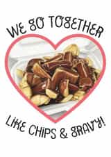 Funny anniversary - love card - chips and gravy - northern humour created by Pop Cult Cards
