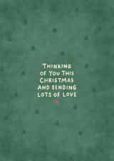 Heartfelt Christmas Card - Thinking Of You This Christmas - Lots Of Love created by Fliss Muir