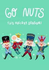 Cute Christmas Card - Nutcracker - Go Nuts! created by Vivian Yiwing