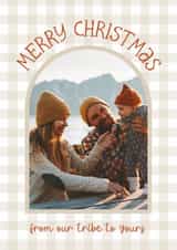 Personalised Christmas Photo Card created by The Pattern Press - Classic Christmas Card - From Our Tribe To Yours