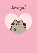 Cute Anniversary/Valentine's Day Card - Pusheen - Love Ya! created by Hype Cards