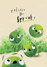 Fun Christmas Card - Release The Sprouts - Brussel Sprouts created by Studio Snow
