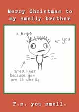 Funny Christmas Card - For Brother - Smelly Brother Drawing created by Childish Ramblings
