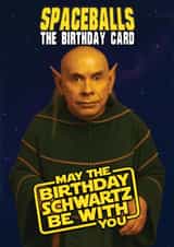 Funny Birthday Card - Spaceballs created by ShortRound888