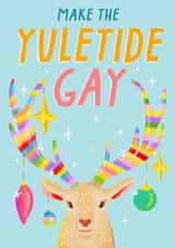 Fun Christmas Card - Rainbow Pride - Yuletide Gay created by URGHH Card Co.