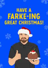 Leeds United Christmas Card - Daniel Farke - Have A Farke-Ing Great Christmas! created by The Cake Thief