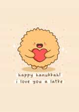 Cute Hanukkah Card - Happy Hanukkah - I Love You A Latke created by Rosalie Perl